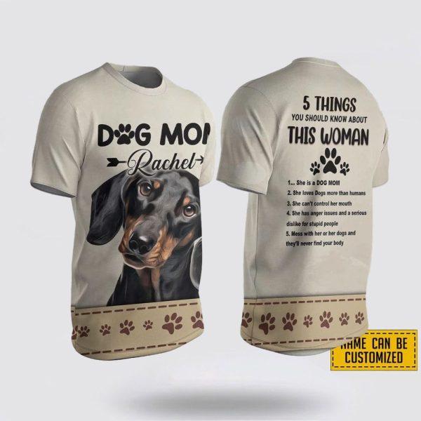 Custom Name Black Dachshund 5 Things You Should Know About This Wonan 3D T-Shirt – Gifts For Pet Lovers