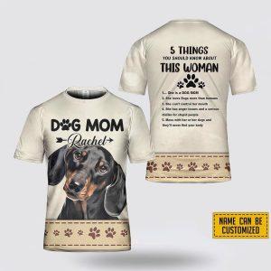 Custom Name Black Dachshund 5 Things You Should Know About This Wonan 3D T Shirt Gifts For Pet Lovers 2 ocmqwe.jpg