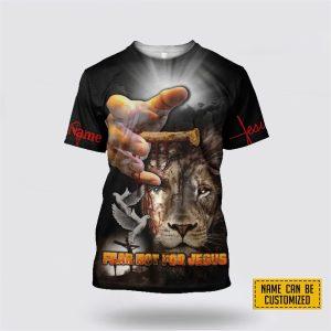 Custom Name Fear Not For Jesus Lion…