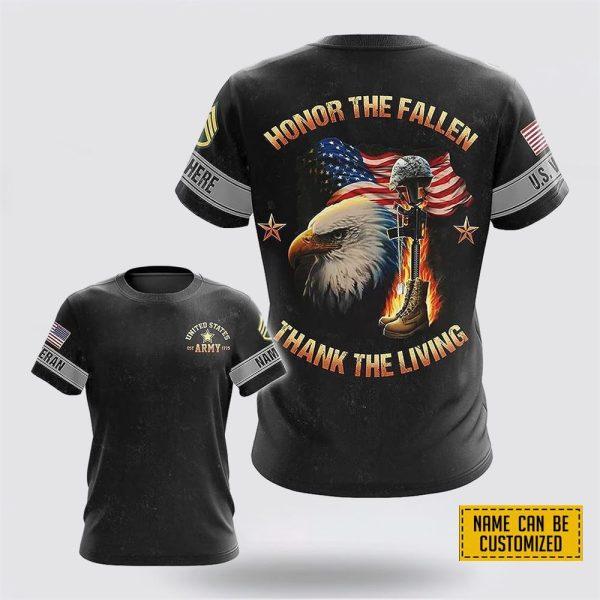 Custom Name Rank US Army Veteran All Over Print 3D T Shirt Honor The Fallen Thank The Living – Gift For Military Personnel
