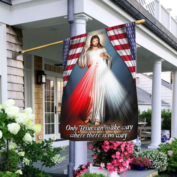 Divine Mercy Flag Only Jesus Can Make Way Where There Is No Way – Christian Flag Outdoor Decoration