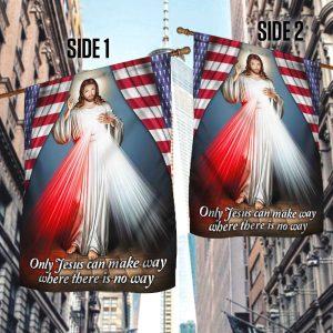 Divine Mercy Flag Only Jesus Can Make Way Where There Is No Way 2
