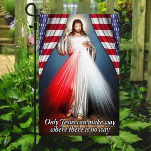 Divine Mercy Flag Only Jesus Can Make Way Where There Is No Way 3