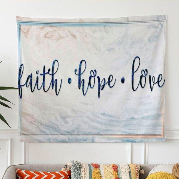 Faith Hope Love Tapestry Wall Art Christian Modern Rustic Farmhouse Wall Decor – Tapestries Gifts For Jesus Lovers