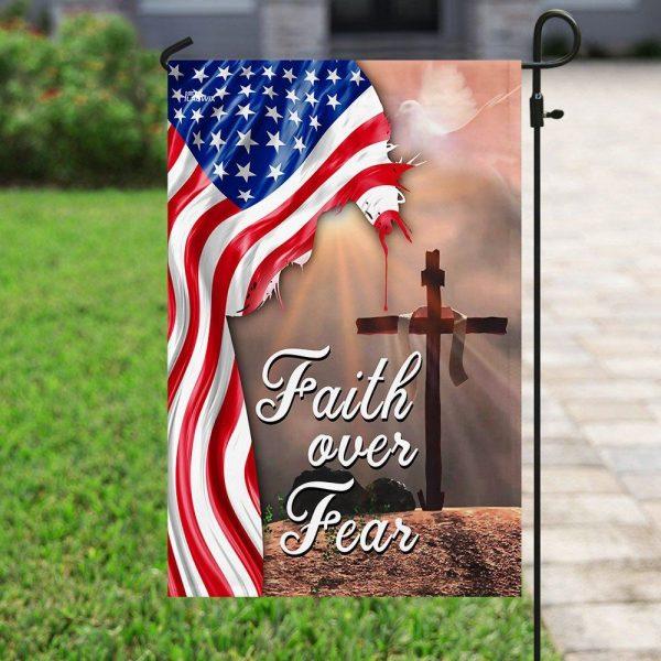 Faith Over Fear. Jesus Christian Cross American Flag – Christian Flag Outdoor Decoration