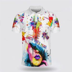 Faith Over Fear Jesus Cross Polo Shirt…