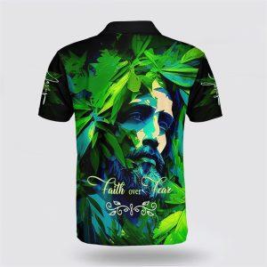 Faith Over Fear Jesus Polo Shirt Gifts For Christians 2 gyp3pf.jpg