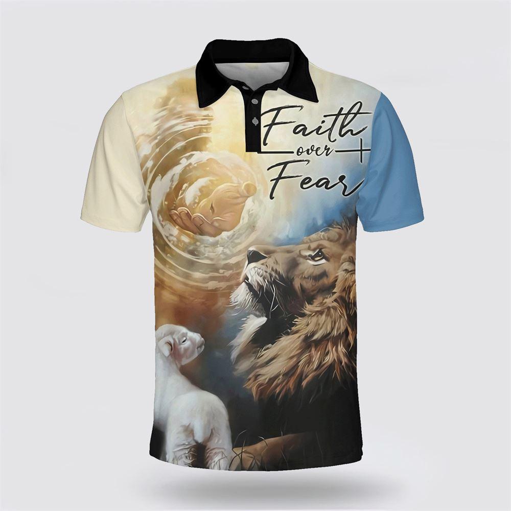 Faith Over Fear Lion Polo Shirt – Gifts For Christians Faith Over Fear Lion Polo Shirt – Gifts For Christians