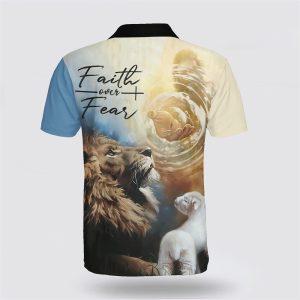 Faith Over Fear Lion Polo Shirt Gifts For Christians 2 pybng3.jpg