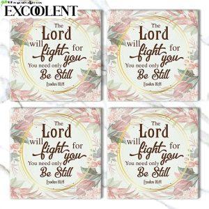 Floral Exodus 1414 The Lord Will Fight For You Stone Coasters Coasters Gifts For Christian 3 qikhck.jpg
