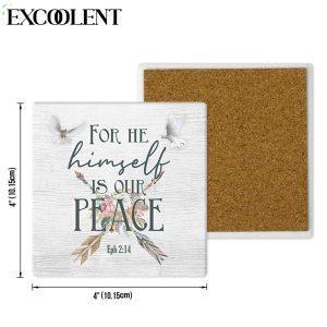 For He Himself Is Our Peace Ephesians 214 Stone Coasters Coasters Gifts For Christian 4 cxa6on.jpg