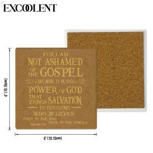 For I Am Not Ashamed Of The Gospel Romans 116 Niv Stone Coasters Coasters Gifts For Christian 4 z51h8p.jpg