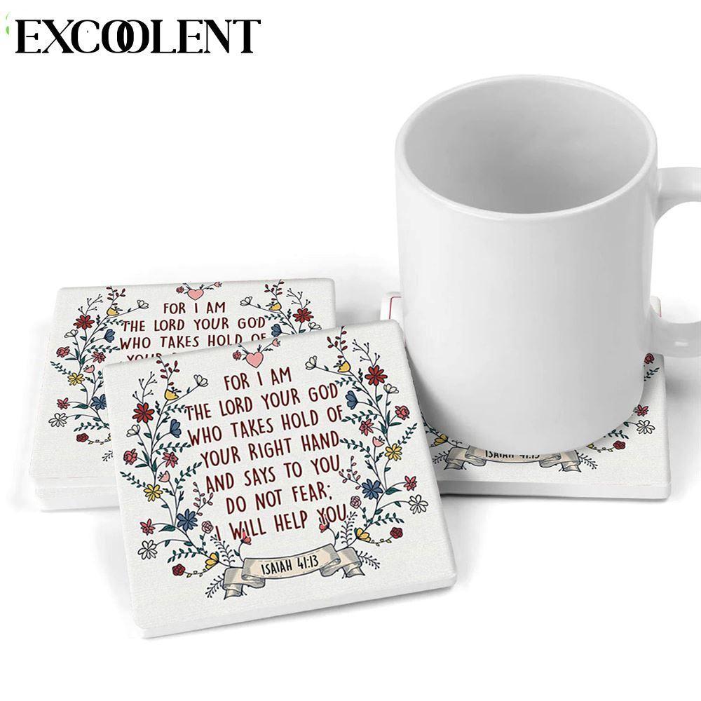 For I Am The Lord Your God Isaiah 4113 Scripture Stone Coasters – Coasters Gifts For Christian