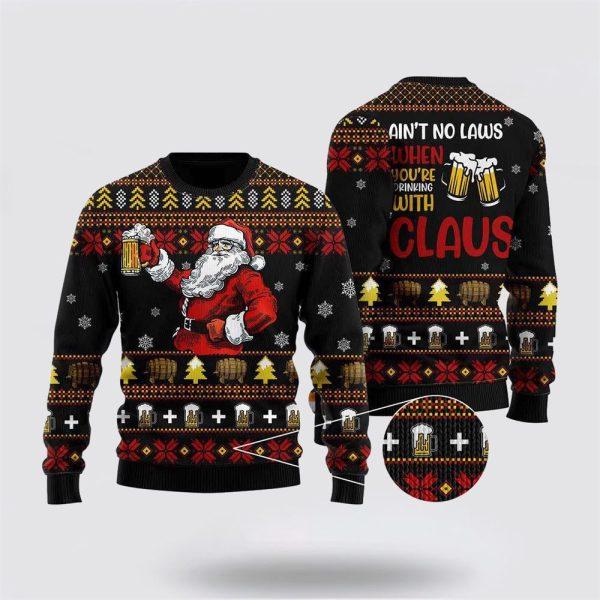 Funny Drinking With Claus Ugly Christmas Sweater For Christmas – Christmas Gifts For Frends