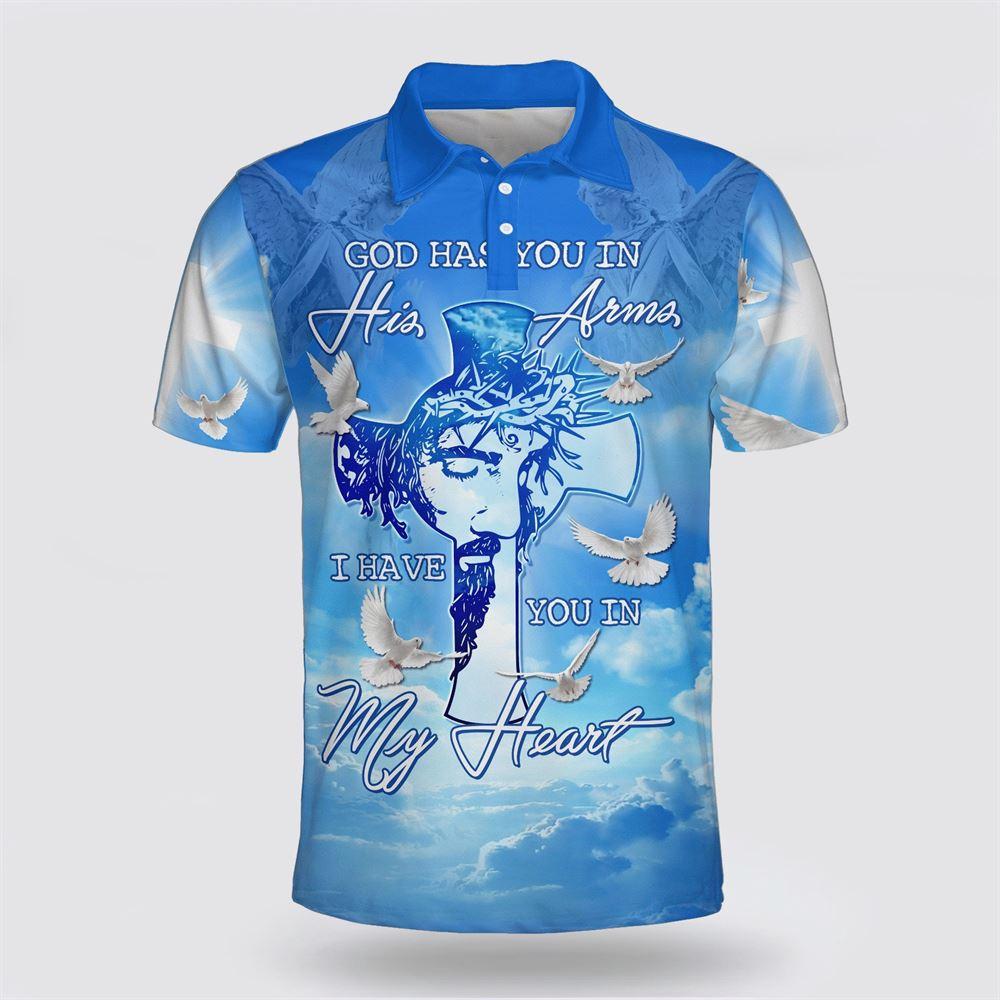 God Has You In His Arms I Have You In My Heart Polo Shirt – Gifts For Christians God Has You In His Arms I Have You In My Heart Polo Shirt – Gifts For Christians