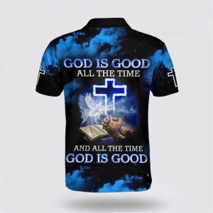 God Is Good All The Time And All The Time Polo Shirt Gifts For Christians 2 wavjiy.jpg