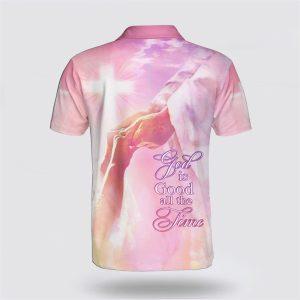 God Is Good All The Time Jesus Hands Polo Shirt Gifts For Christians 2 eb2bdx.jpg