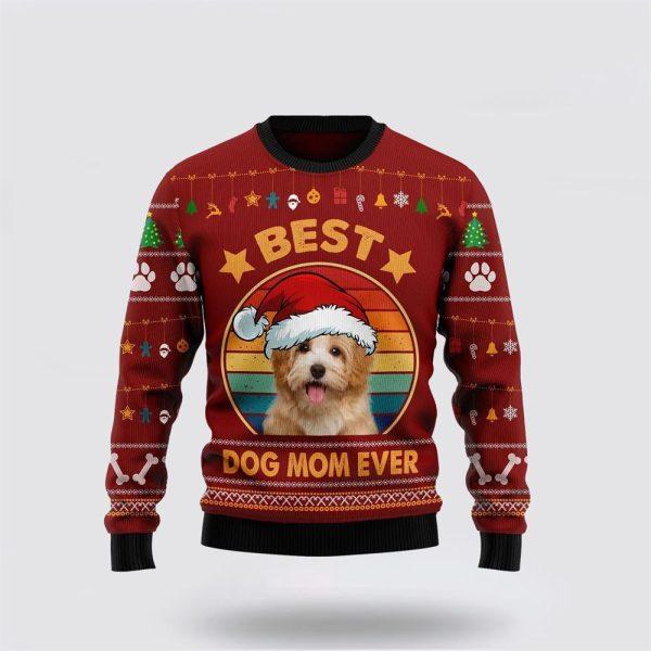 Havanese Best Dog Mom Ever Ugly Christmas Sweater – Dog Lover Christmas Sweater