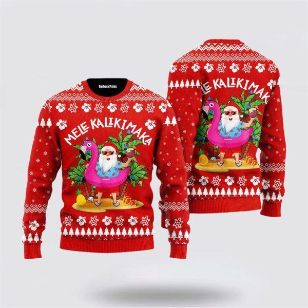 Hawaii Santa Claus Mele Kalikimaka Ugly Christmas Sweater – Christmas Gifts For Frends