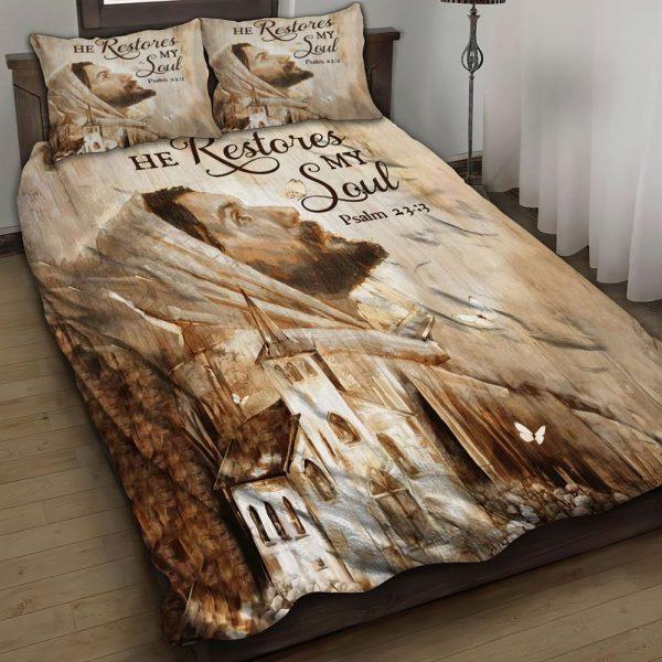 He Restores My Soul Christian Quilt Bedding Set – Christian Gift For Believers