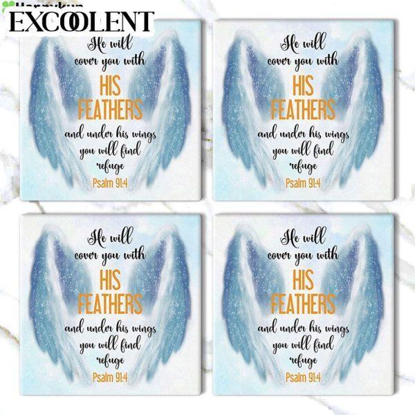 He Will Cover You With His Feathers Psalm 914 3 Stone Coasters – Coasters Gifts For Christian