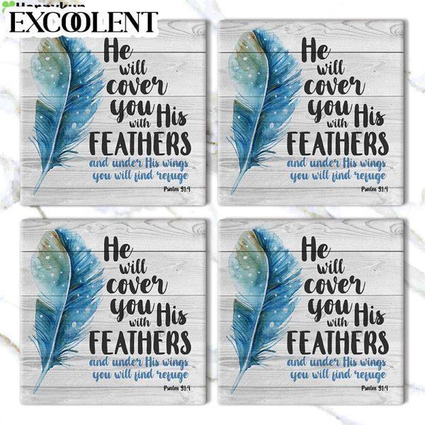He Will Cover You With His Feathers Psalm 914 Scripture Stone Coasters – Coasters Gifts For Christian
