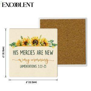His Mercies Are New Every Morning Lam 322 23 Stone Coasters Coasters Gifts For Christian 4 km1rmp.jpg