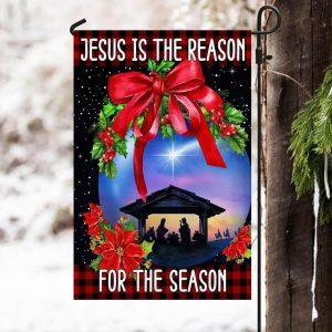 Holy Family, Jesus Is The Reason For The Season Christmas Flag 3