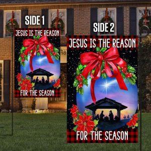 Holy Family, Jesus Is The Reason For The Season Christmas Flag 4