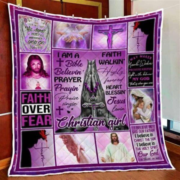 I Am A Bible Believin Jesus Lovin Christian Girl Christian Quilt Blanket – Christian Gift For Believers