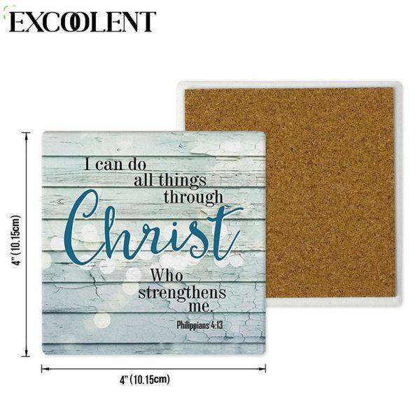 I Can Do All Things Through Christ Stone Coasters – Coasters Gifts For Christian