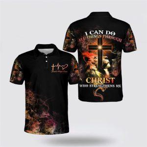 I Can Do All Things Through Christ Who Strengthens Me Lion Cross Polo Shirt Gifts For Christians 3 znhf4t.jpg