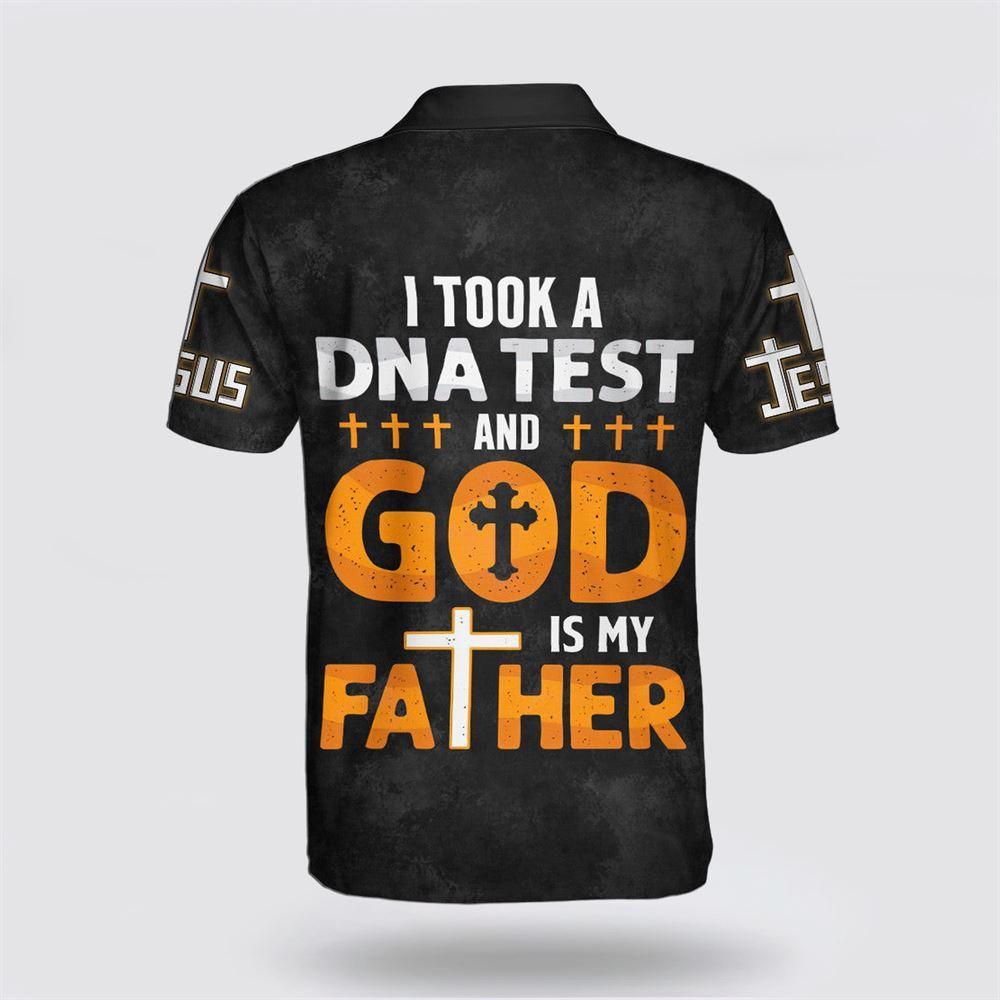I Took A Dna Test And God Is My Father Jesus Cross Polo Shirt – Gifts For Christians I Took A Dna Test And God Is My Father Jesus Cross Polo Shirt – Gifts For Christians