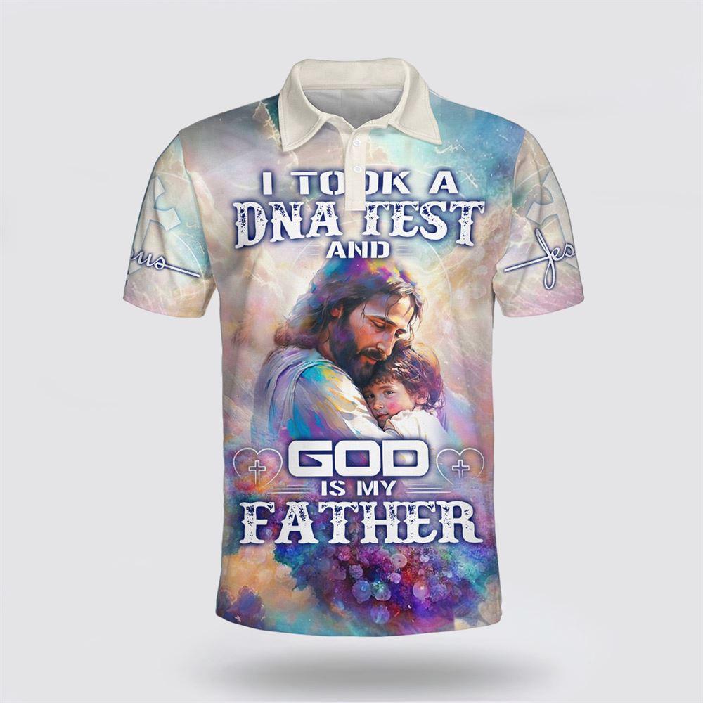 I Took A Dna Test And God Is My Father Jesus Polo Shirt – Gifts For Christians