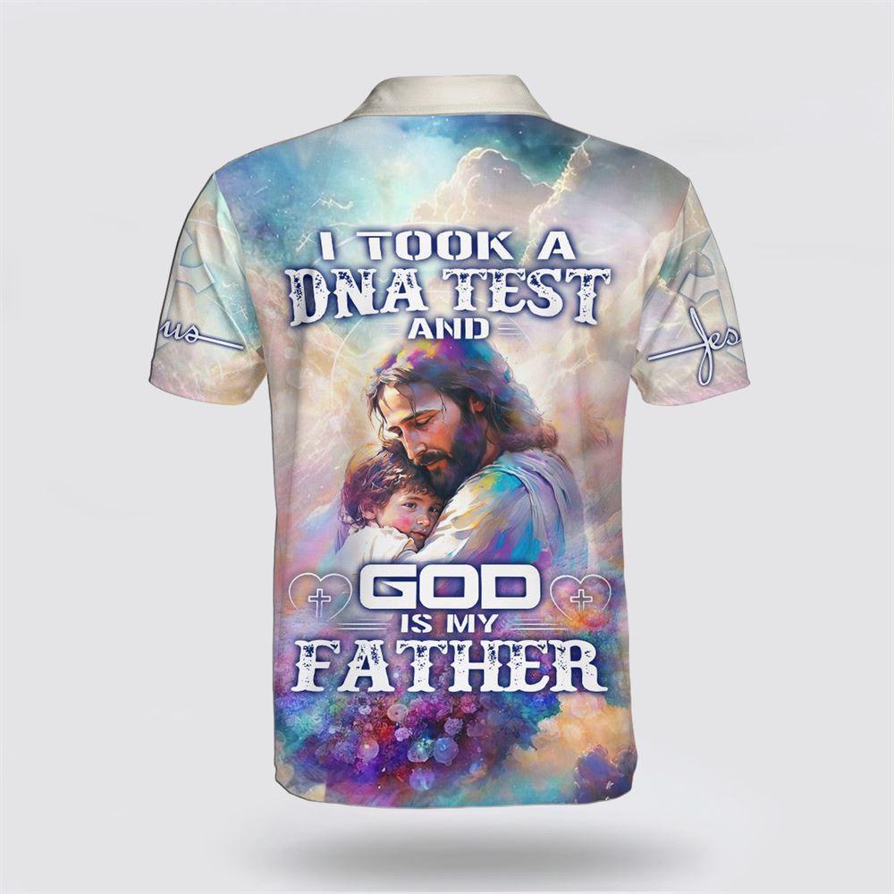 I Took A Dna Test And God Is My Father Jesus Polo Shirt – Gifts For Christians