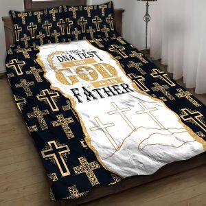 I Took a DNA Test and God Is My Father Christian Quilt Bedding Set Christian Gift For Believers 1 yqaoi8.jpg