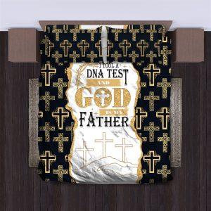 I Took a DNA Test and God Is My Father Christian Quilt Bedding Set Christian Gift For Believers 2 qzbitg.jpg