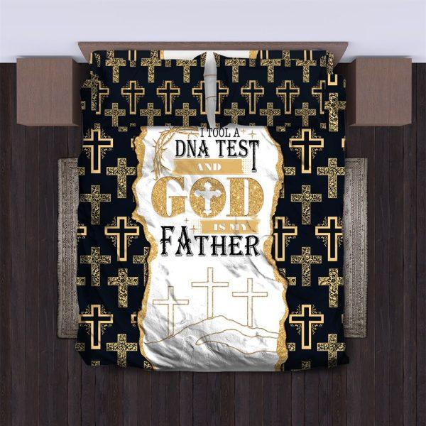 I Took a DNA Test and God Is My Father Christian Quilt Bedding Set – Christian Gift For Believers