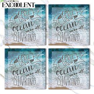 If His Grace Is An Ocean We re All Sinking Stone Coasters Coasters Gifts For Christian 3 ww0f2r.jpg