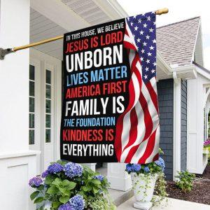 In This House, We Believe Jesus Is Lord American Patriot Flag – Christmas Flag Outdoor Decoration