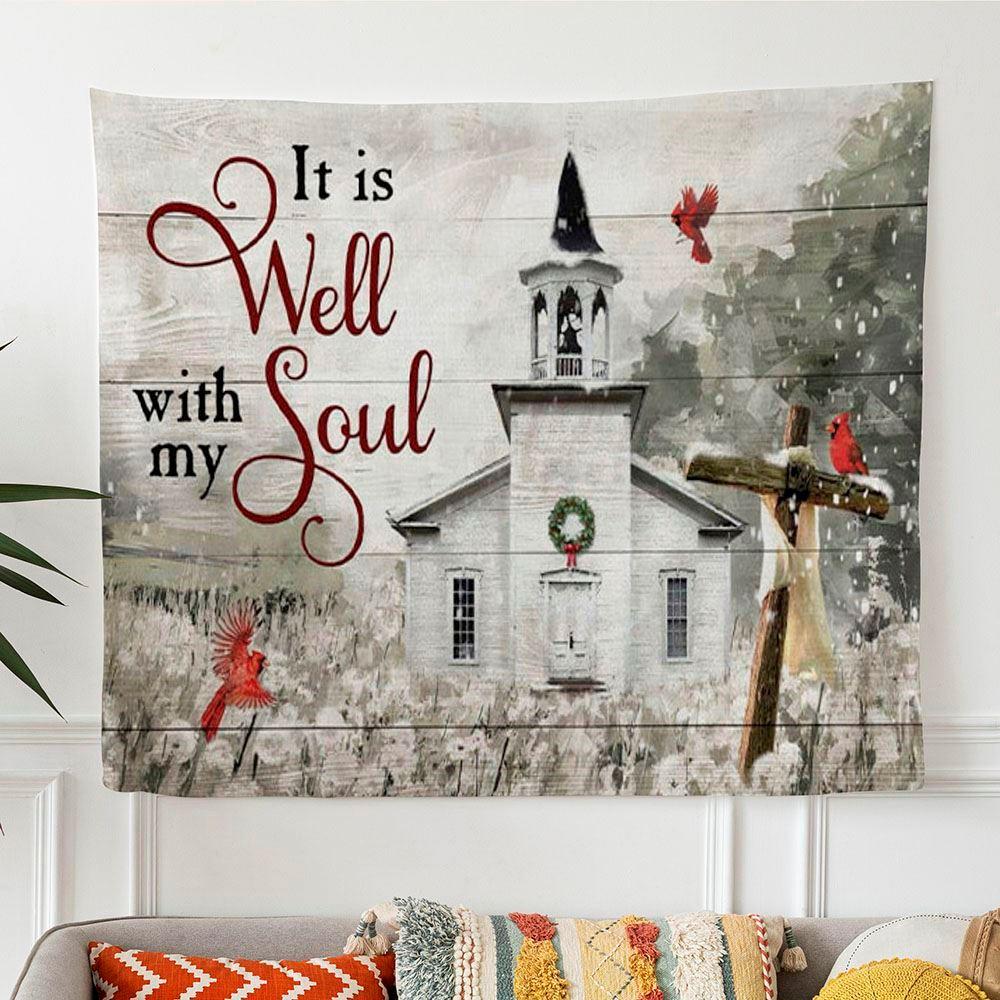 It Is Well With My Soul Country Church Tapestry Wall Art – Gifts For Christians
