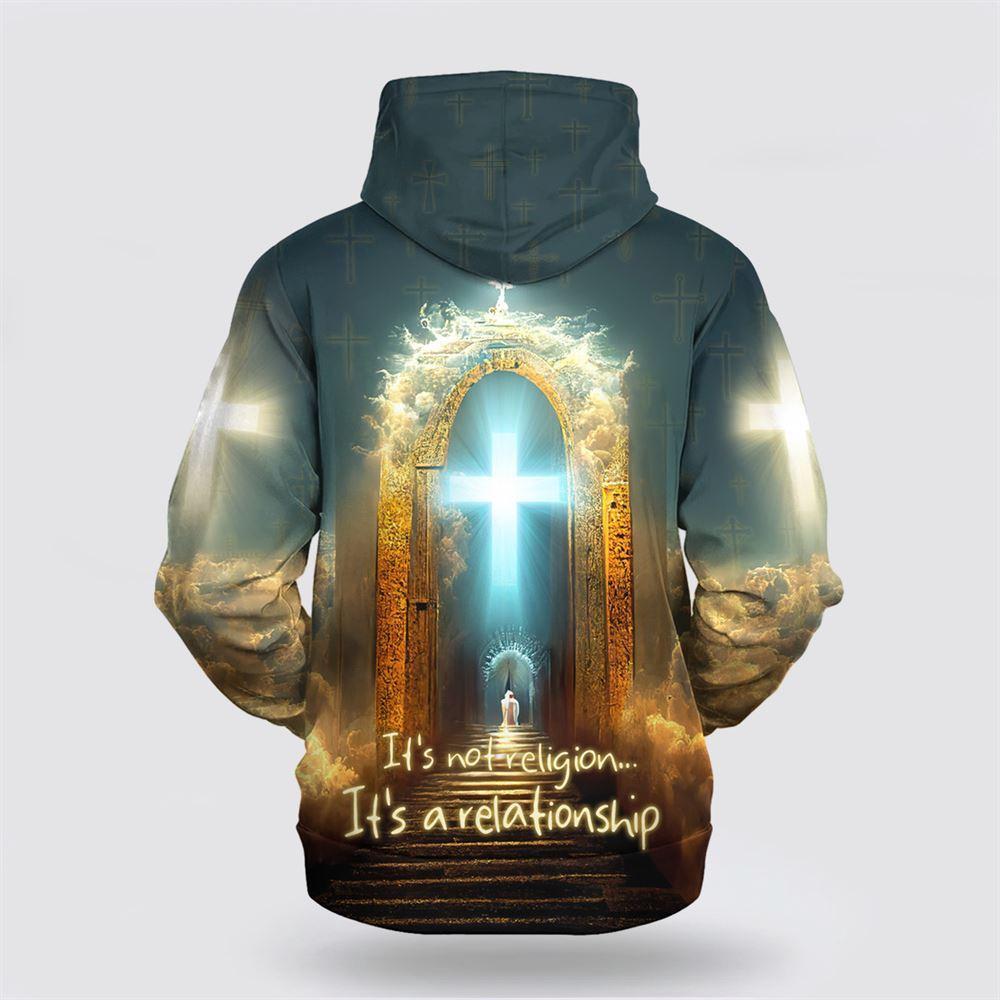 It’s Not Religion It’s A Relationship  All Over Print Hoodie Shirt – Gifts For Jesus Lovers