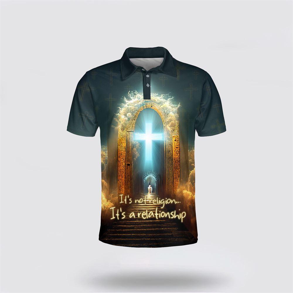 It’s Not Religion It’s A Relationship Jesus Polo Shirt – Gifts For Christian Families
