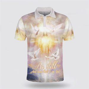 Jesus And Dove Be Still And Know…