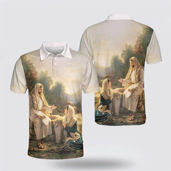 Jesus And The Woman At The Well Polo Shirts – Gifts For Christian Families