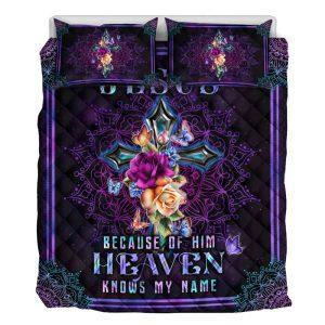 Jesus Because Of Him Heaven Knows My Name Quilt Bedding Christian Gift For Believers 2 tu33qs.jpg