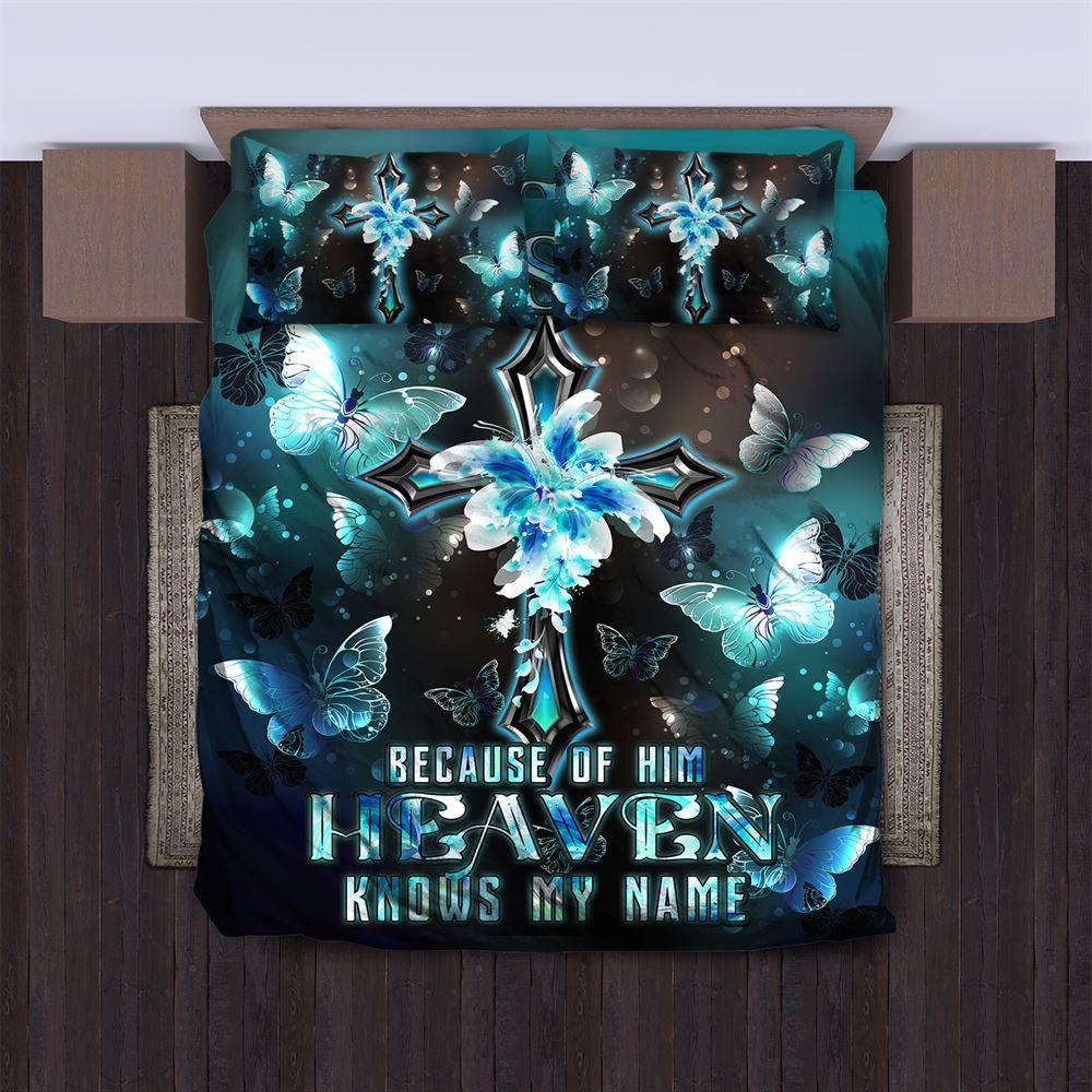 Jesus Because of Him Heaven Knows My Name Quilt Bedding Set – Christian Gift For Believers