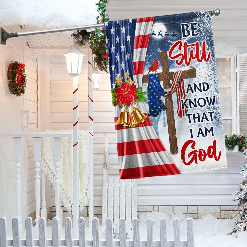 Jesus Christ Cross Christmas Flag  Be Still &amp Know That I Am God Flag – Christian Flag Outdoor Decoration