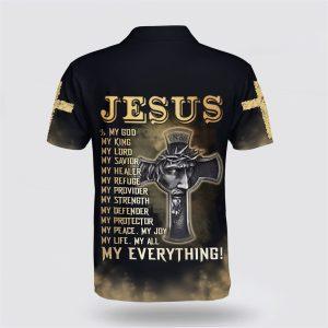 Jesus Christ Is My God My King My Lord My Savior My Healer Polo Shirt Gifts For Jesus Lovers 2 tzdpax.jpg