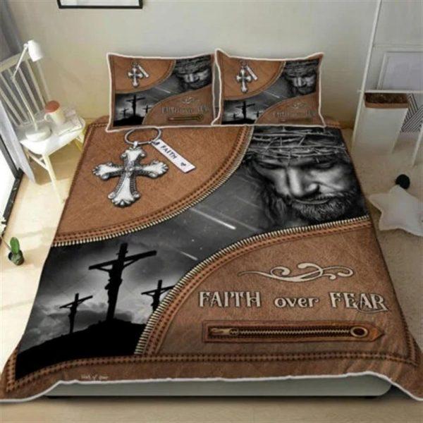 Jesus Christian Faith Over Fear Quilt Bedding Set – Christian Gift For Believers